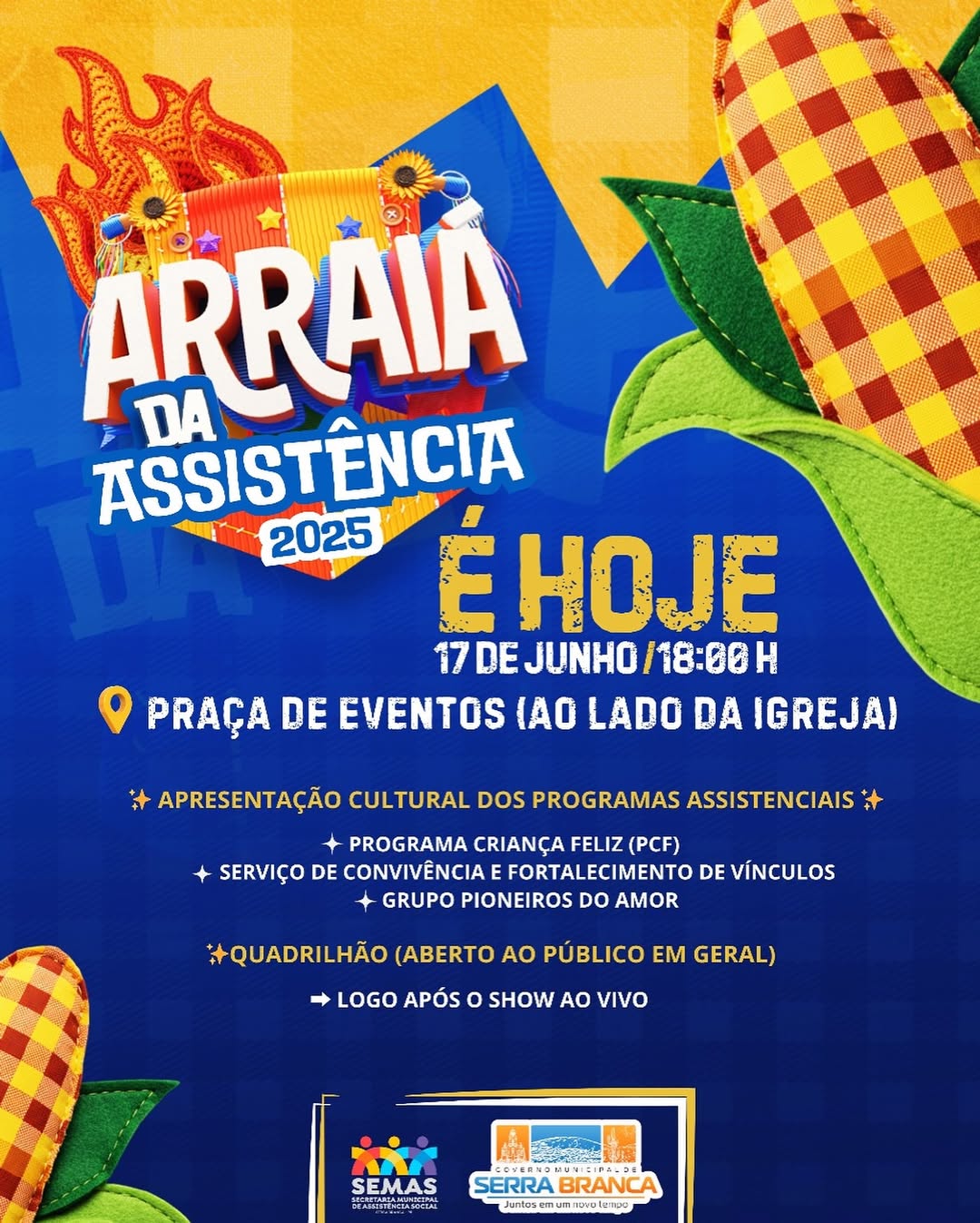 Arraiá da Assistência Social acontece nesta terça-feira com apresentações e sorteios no Arraiá da Serra