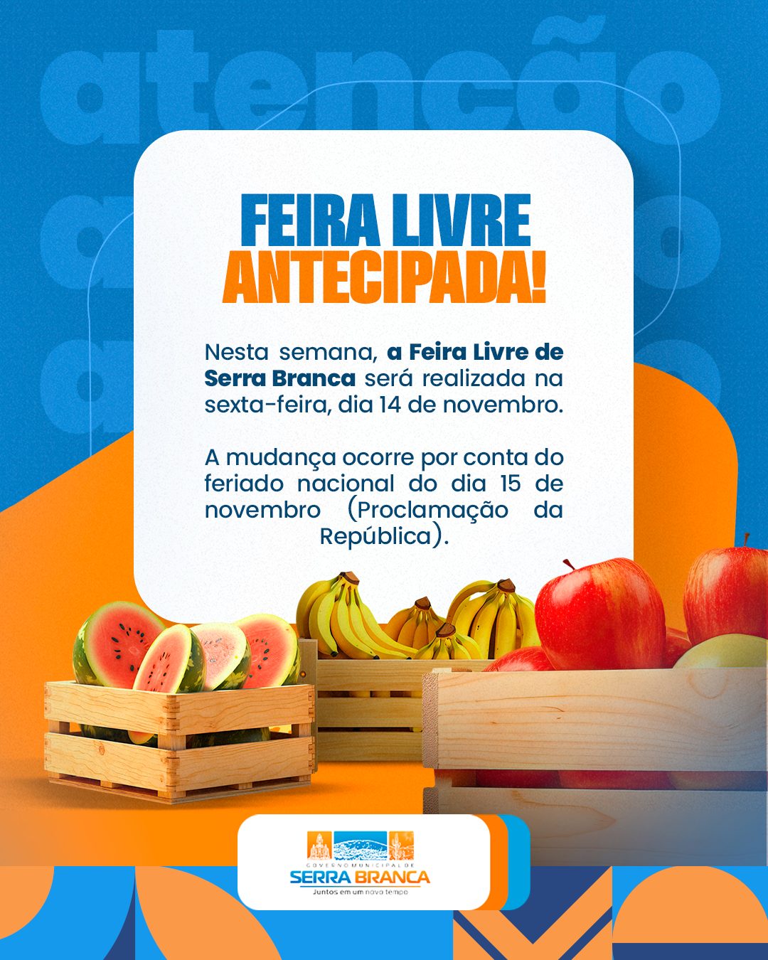 Governo Municipal comunica alteração excepcional na data da Feira Livre de Serra Branca